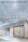 Maria Da Silva, Andrew Hind - Ghosts of Niagara-On-The-Lake