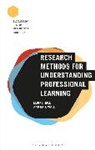 Vivienne Baumfield, Elaine Hall, Elaine (Northumbria University Hall, Kate Wall, Kate (Strathclyde University Wall, Melanie Nind - Research Methods for Understanding Professional Learning