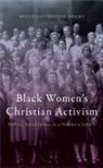 Betty Livingston Adams - Black WomenÆs Christian Activism