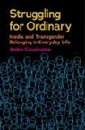 Andre Cavalcante - Struggling for Ordinary