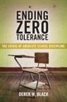 Derek W Black, Derek W. Black - Ending Zero Tolerance