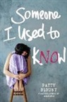 Patty Blount, Blount Patty - Someone I Used to Know