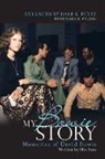 Dale K. Perry - My Bowie Story
