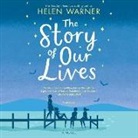 Helen Warner - The Story of Our Lives (Audio book)
