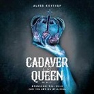 Alisa Kwitney - Cadaver & Queen (Audio book)