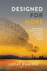 Mike DeVito, Lucas Ramirez - Designed for More
