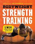 Jay Cardiello - Bodyweight Strength Training
