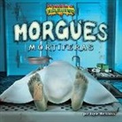 Joyce Markovics, Joyce L. Markovics - Morgues Mortíferas (Deadly Morgues)