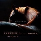 Ulrich Raulff - Farewell to the Horse: A Cultural History (Audio book)