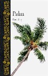 Fred Gray, Gray Fred - Palm