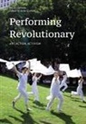 Nicole Garneau, Ann Cushwa, Anne Cushwa - Performing Revolutionary