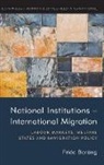 Frida Boräng - National Institutions - International Migration