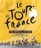 Luke Edwardes-Evans, Serge Laget, Andy McGrath - Le Tour de France