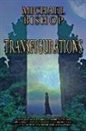 Michael Bishop - Transfigurations