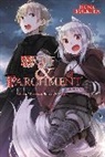 Isuna Hasekura, Hasekura Isuna, Isuna Hasekura - Wolf & Parchment: New Theory Spice & Wolf, Vol. 2 (light novel)