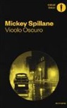 Mickey Spillane - Vicolo oscuro