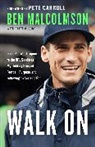 Pete Carroll, Ben Malcolmson, Ben/ Mccord Malcolmson, Patti McCord - Walk On