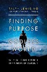 Ralph Lewis, Lewis Ralph, Michael Shermer - Finding Purpose in a Godless World