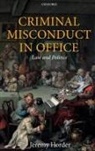 Horder, Jeremy Horder, Jeremy (Professor of Criminal Law Horder - Criminal Misconduct in Office