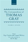 Thomas Gray, Paget Toynbee, Toynbee Paget, Leonard Whibley, Whibley Leonard - Correspondence of Thomas Gray