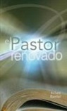 Richard Baxtor, William Brown - El Pastor Renovado = The Pastor Renewed