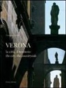 Tommaso Cevese - Verona. La città, il territorio. Ediz. italiana e inglese