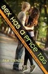 Pam Stenzel - Sex Has a Price Tag