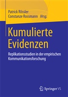Patric Rössler, Patrick Rößler, Rossmann, Rossmann, Constanze Rossmann - Kumulierte Evidenzen