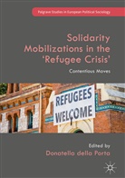 Donatell della Porta, Donatella della Porta - Solidarity Mobilizations in the 'Refugee Crisis'