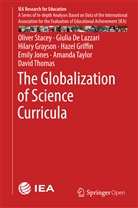 Giuli De Lazzari, Giulia De Lazzari, Hilary Grayson, Hazel Griffin, Emily Jones, Olive Stacey... - The Globalization of Science Curricula