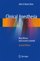 John G Brock-Utne, John G. Brock-Utne - Clinical Anesthesia