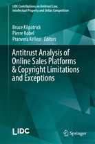 Pranvera Këllezi, Bruce Kilpatrick, Pierr Kobel, Pierre Kobel - Antitrust Analysis of Online Sales Platforms & Copyright Limitations and Exceptions