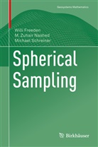 Will Freeden, Willi Freeden, M Zuhai Nashed, M Zuhair Nashed, M. Zuhair Nashed, Michael Schreiner - Spherical Sampling