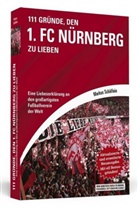 Markus Schäflein - 111 Gründe, den 1. FC Nürnberg zu lieben
