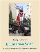 Harry M Sneed, Harry M. Sneed - Endstation Wien