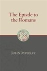 John Murray - The Epistle to the Romans