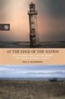 Paul Richardson, Paul B Richardson, Paul B. Richardson, Paul B./ Yang Richardson, Kieko Matteson, Anand A Yang... - At the Edge of the Nation