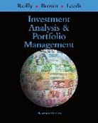 Keith Brown, Keith C. Brown, Sandford Leeds, Sanford Leeds, Frank Reilly, Frank K. Reilly - Investment Analysis and Portfolio Management