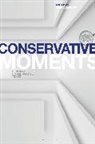 Mark Garnett, Mark (Senior Lecturer Garnett, J. C. Davis, Mark Garnett, Mark (Senior Lecturer Garnett, John Morrow - Conservative Moments