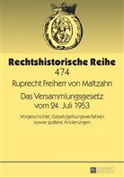 Ruprecht Maltzahn - Das Versammlungsgesetz vom 24. Juli 1953