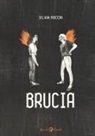 Silvia Rocchi - Brucia