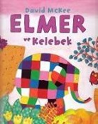 David McKee - Elmer ve Kelebek