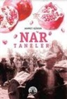 Ahmet G&uuml;ven - Nar Taneleri