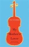 Donal Mclaughlin, Urs Widmer - My Mother's Lover