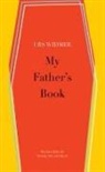 Donal McLaughlin, Urs Widmer - My Father's Book