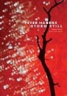 Martin Chalmers, Peter Handke - Storm Still