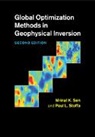 Mrinal K Sen, Mrinal K. Sen, Mrinal K. (University of Texas Sen, Sen Mrinal K., Paul L Stoffa, Paul L. Stoffa... - Global Optimization Methods in Geophysical Inversion
