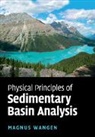 Magnus Wangen, Magnus (Institute for Energy Technology Wangen, Wangen Magnus - Physical Principles of Sedimentary Basin Analysis
