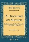 René Descartes - A Discourse on Method