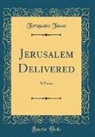 Torquato Tasso - Jerusalem Delivered
